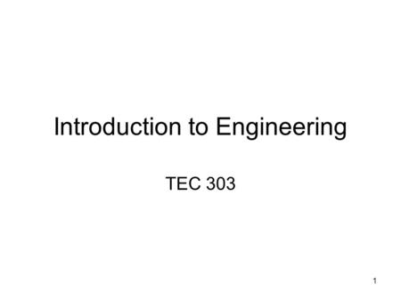 Introduction to Engineering