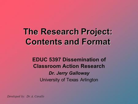 The Research Project: Contents and Format