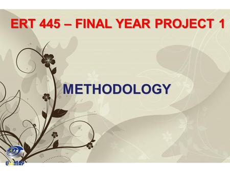 ERT 445 – FINAL YEAR PROJECT 1