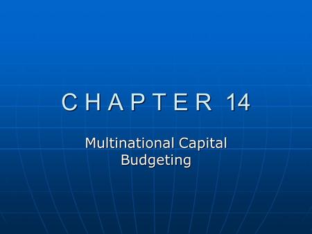 Multinational Capital Budgeting