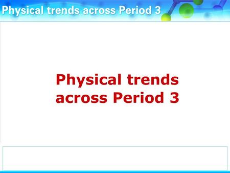 The atomic radius decreases across Period 3 because the force of attraction between the nucleus and the electrons increases.