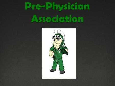 Pre-Physician Association