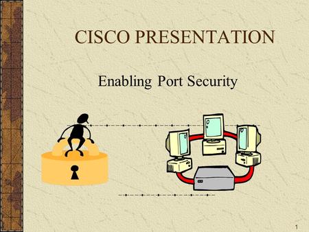 Enabling Port Security