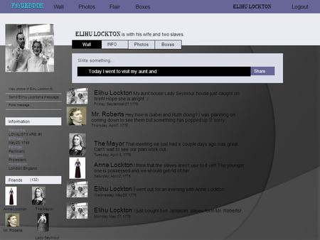 Elihu Lockton is with his wife and two slaves. WallPhotosFlairBoxes Elihu Lockton Logout View photos of Elihu Lockton (5) Send Elihu Lockton a message.