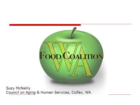 Suzy McNeilly Council on Aging & Human Services, Colfax, WA.