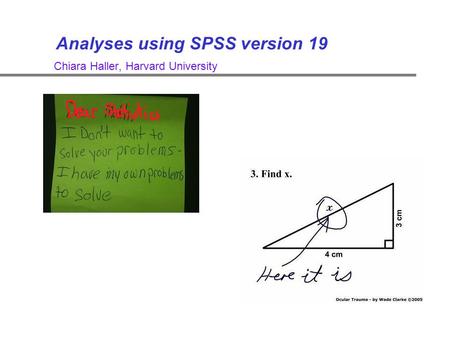 Analyses using SPSS version 19