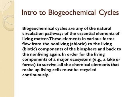 Intro to Biogeochemical Cycles