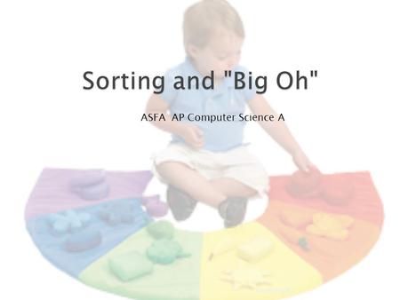 SortingBigOh ASFA AP Computer Science A. Big-O refers to the order of an algorithm runtime growth in relation to the number of items I. O(l) - constant.