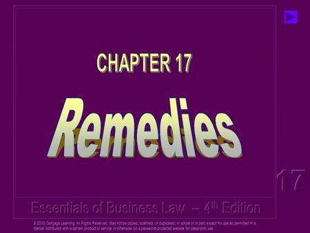 © 2010 Cengage Learning. All Rights Reserved. May not be copied, scanned, or duplicated, in whole or in part, except for use as permitted in a license.