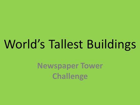 World’s Tallest Buildings