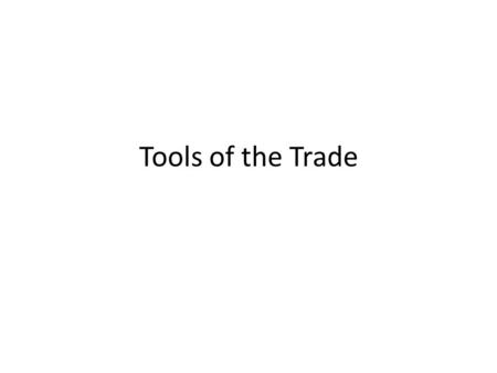 Tools of the Trade. Product Development Wheel Flow of Communication Scenario : Button fails testing. Product development is advised by their overseas.