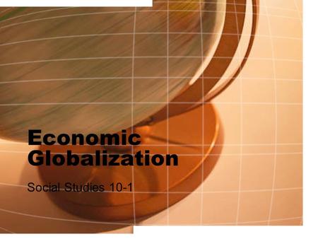 Economic Globalization