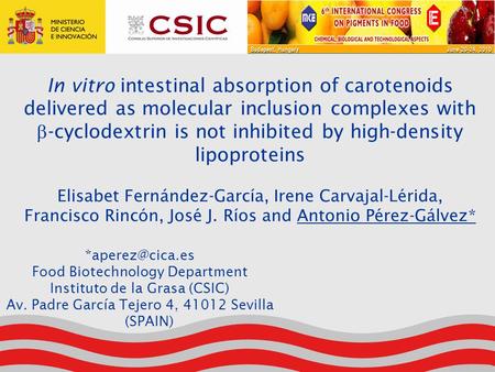 In vitro intestinal absorption of carotenoids delivered as molecular inclusion complexes with  -cyclodextrin is not inhibited by high-density lipoproteins.