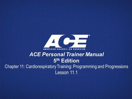 ACE Personal Trainer Manual 5th Edition