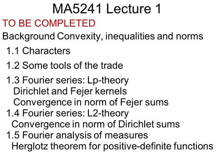 MA5241 Lecture 1 TO BE COMPLETED