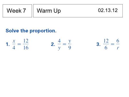 Warm Up 02.13.12 Week 7. Section 9.1 Day 1 I will solve problems involving similar right triangles. Right Triangle – Altitude to Hypotenuse If the altitude.