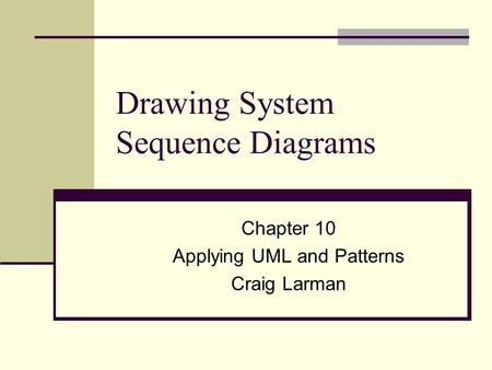 Drawing System Sequence Diagrams