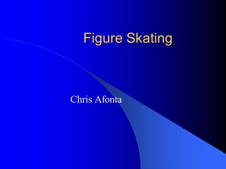 Figure Skating Chris Afonta. History Started with an American named Jackson Haines. Just before the Civil war a skating and dancing craze swept America.