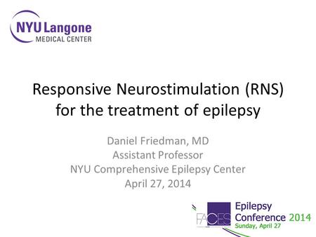 Responsive Neurostimulation (RNS) for the treatment of epilepsy