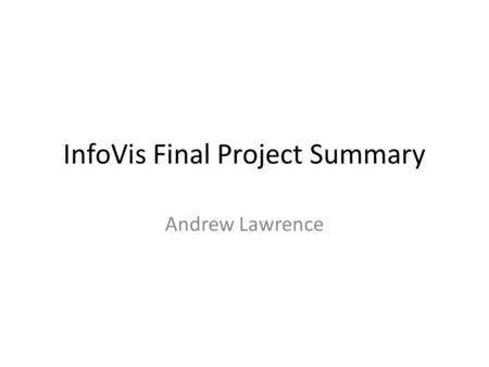 InfoVis Final Project Summary Andrew Lawrence. Introduction Part Data Story and part how-to guide for those interested in building their own religion.