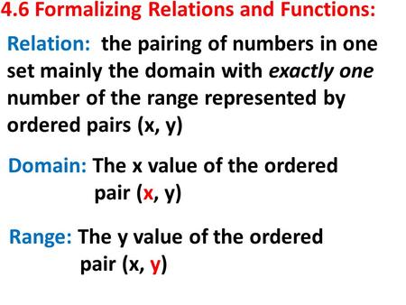 4.6 Formalizing Relations and Functions: