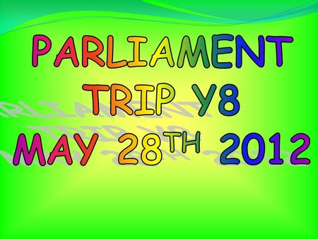 SCHEDULE 68 PEOPLE (60 students 8 staff) 1 COACH 6.15am Arrive at School 6.30am Depart School 11.30 Arrive London Eye 12.00 - 12.30 London Eye 1pm Lunch.