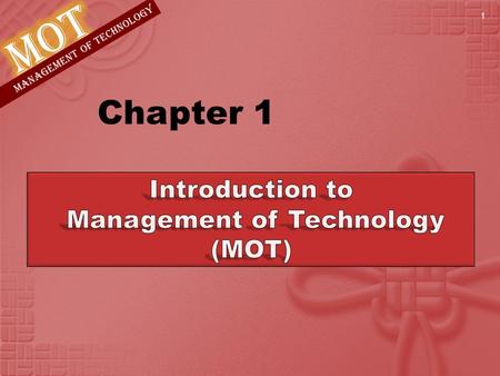 Management of Technology (MOT)