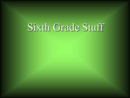 Sixth Grade Stuff As a sixth grader you are required to save all of your work in your personal folder. To do this you must log onto the server using.