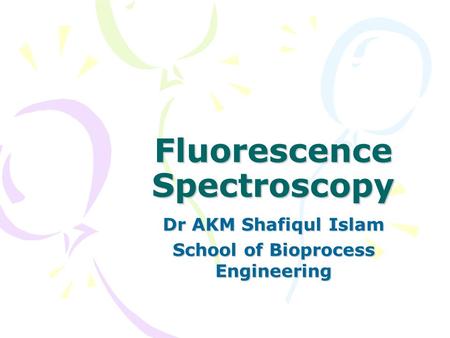 Fluorescence Spectroscopy