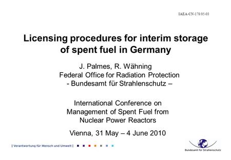 Licensing procedures for interim storage of spent fuel in Germany