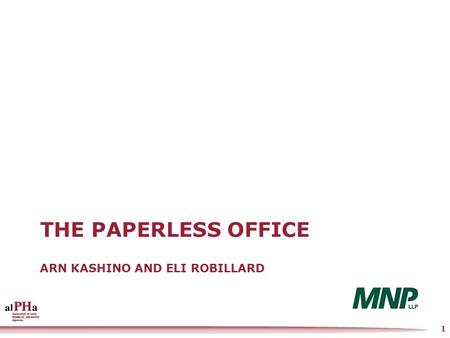 The Paperless Office Arn Kashino and Eli Robillard.