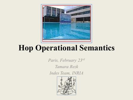 Hop Operational Semantics