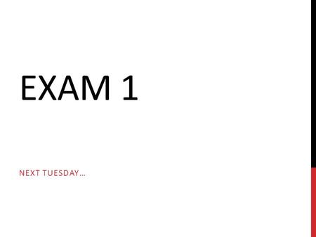 EXAM 1 NEXT TUESDAY…. EXAMPLE QUESTIONS 1.Why is the notion of a “state” important in relational database technology? What does it refer to? 2.What do.