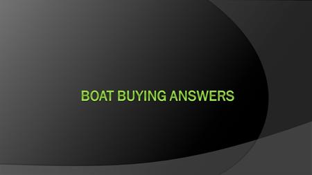 The dinghy is for sale in a boat shop for $2700 but by paying cash Greg can save 20%. 20% of $2700 20 ÷ 100 x 2700 = 540 2700 – 540 = 2160 The cash price.