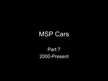 MSP Cars Part 7 2000-Present. 1998-2002 Ford The Ford Crown Victoria was redesigned for 1998, now sharing all of its sheet metal with the upscale Mercury.