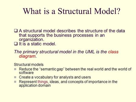 What is a Structural Model?