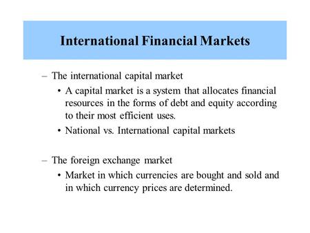 International Financial Markets