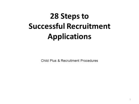 28 Steps to Successful Recruitment Applications