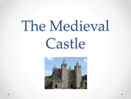 The Medieval Castle. The first medieval castles were built during the 9 th century (year 800) Castle image by GonÃ§alo Carreira retreived May 18, 2015.