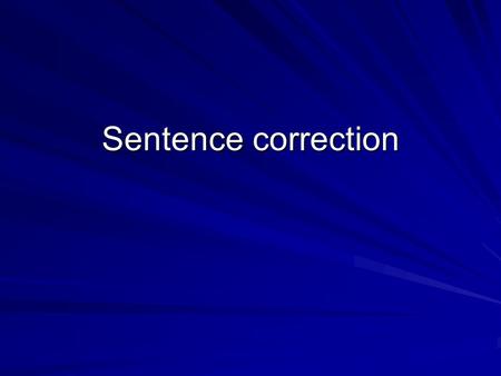 Sentence correction. Which is your sister’s birthday? When is your sister’s birthday?