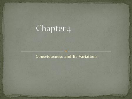 Consciousness and Its Variations. Any rhythmic change that continues at close to a 24- hour cycle in the absence of 24-hour cues body temperature cortisol.