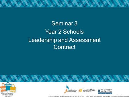 Seminar 3 Year 2 Schools Leadership and Assessment Contract.