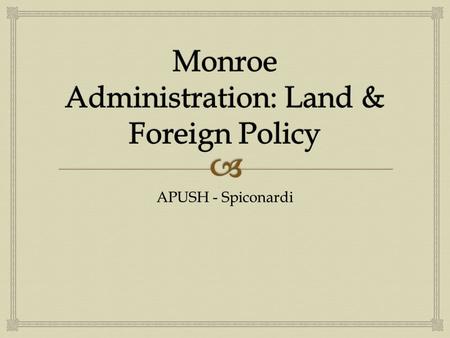 APUSH - Spiconardi.   To avoid potential conflict in the Great Lakes, the U.S. and Britain reached a demilitarization agreement  Limited the number.