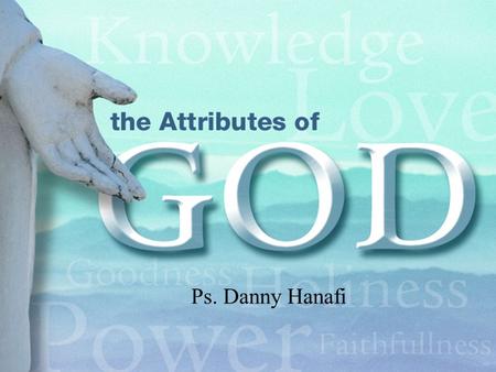 Ps. Danny Hanafi. We are created in God’s Image  Genesis 1:27-28 (NIV) 27 So God created man in his own image, in the image of God he created him; male.