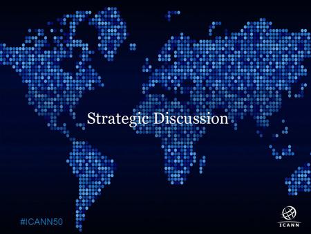 Text #ICANN50 Strategic Discussion. Text What does success look like in one year? Successful working relationship with the GAC Demonstrate efficiency.