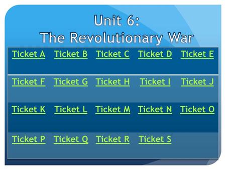 Ticket A Put the following battles in order Lexington & Concord Boston New York City Bunker Hill Click here for answer.