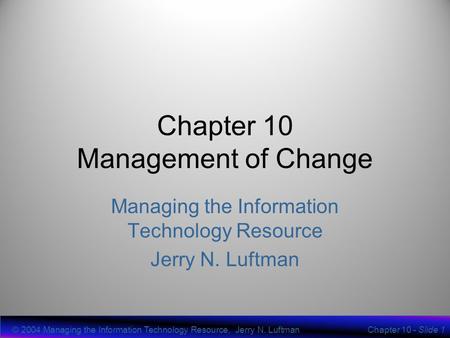 Chapter 10 Management of Change