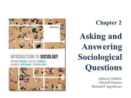 Asking and Answering Sociological Questions Chapter 2 Chapter 2