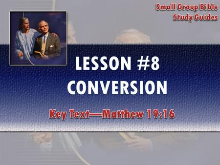 Key Text: Matthew 19:16 – “And, behold, one came and said unto him, Good Master, what good thing shall I do, that I may have eternal life?” PRAYER.