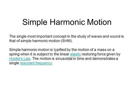 Simple Harmonic Motion